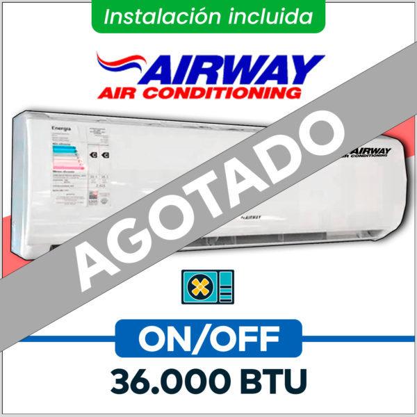 AIRWAY ON/OFF 36.000 BTU (Frio-Calor) + Instalación!