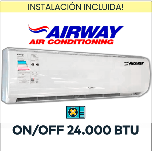 AIRWAY ON/OFF 24.000 BTU (Frio-Calor) + Instalación!