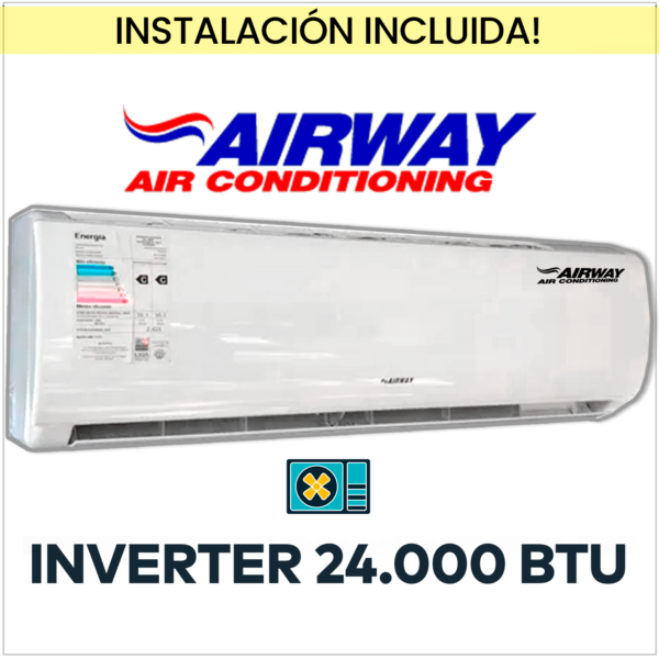 AIRWAY Inverter 24.000 BTU (Frio-Calor) + Instalación!